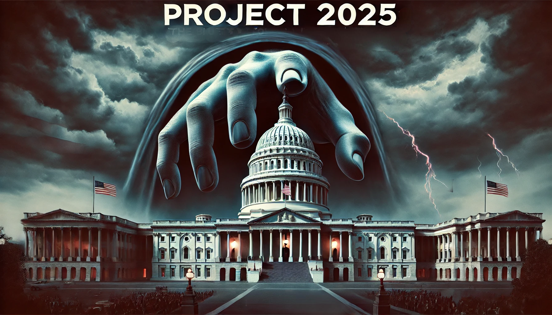 Project 2025: The Blueprint for an Authoritarian America